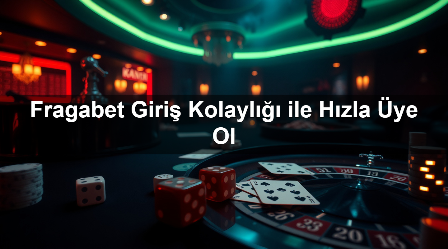 fragabet giri kolayl ile h zla ye ol 1779028495706